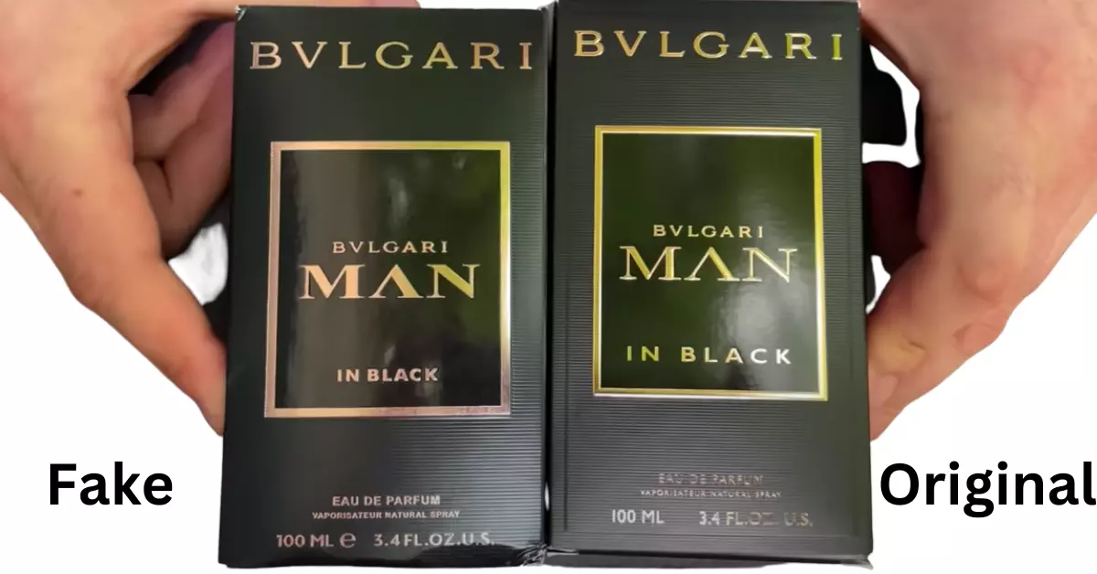 Original vs Fake Bvlgari Man in Black are shown in the picture