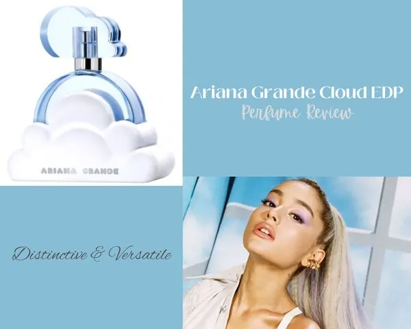 Ariana Grande Cloud EDP Perfume Review