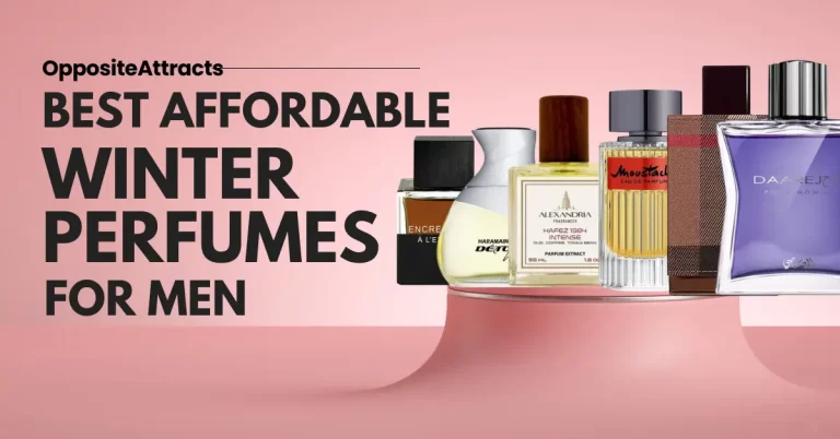 Best Affordable Winter Perfumes For Men